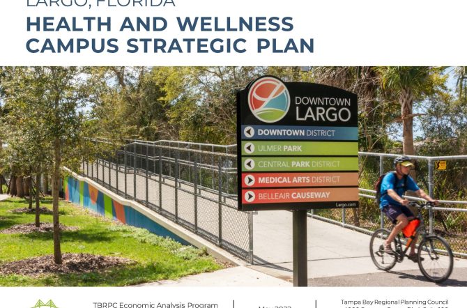 Largo Health And Wellness Campus Strategic Plan, 2022, TBRPC Page 01